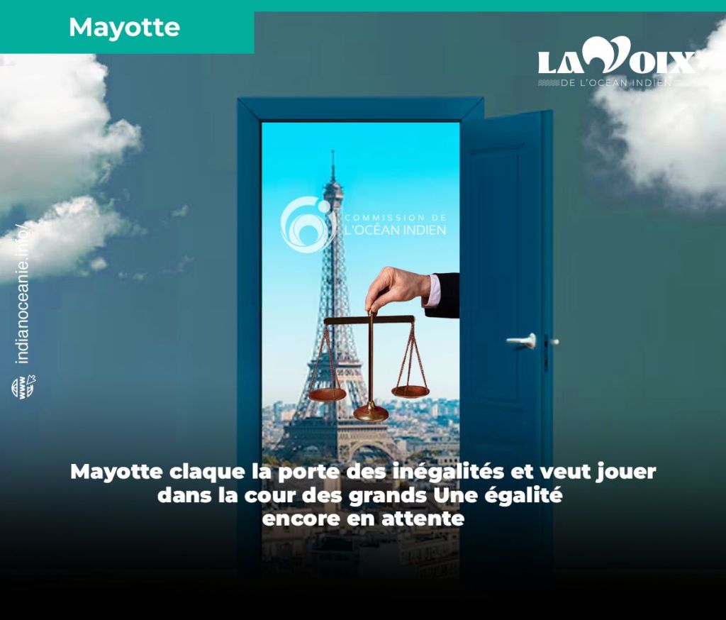 Mayotte claque la porte des inégalités et veut jouer dans la cour des&nbsp;grands