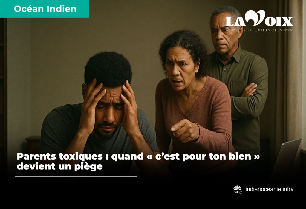 Parents toxiques : quand « c’est pour ton bien » devient un&nbsp;piège